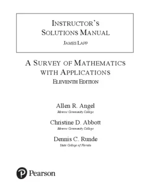 Solution Manual For A Survey Of Mathematics With Applications, 11Th Edition