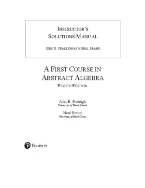 Solution Manual For First Course In Abstract Algebra, A, 8Th Edition