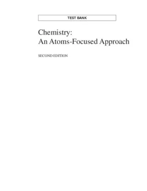 Test Bank For Chemistry: An Atoms-Focused Approach, 2Nd Edition