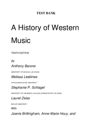 Test Bank For A History Of Western Music, 10Th Edition