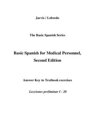 Solution Manual For Basic Spanish For Medical Personnel, Enhanced, 2Nd Edition