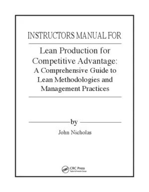 Solution Manual For Lean Production for Competitive Advantage, 1th Edition